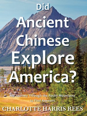 cover image of Did Ancient Chinese Explore America?